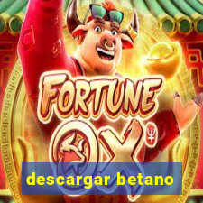 descargar betano