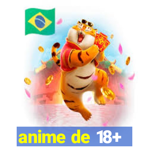 anime de 18+