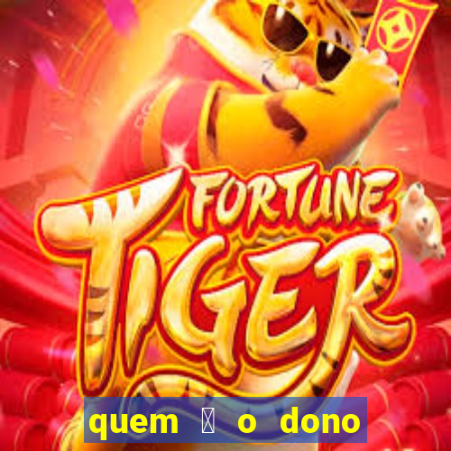 quem 茅 o dono da betfair