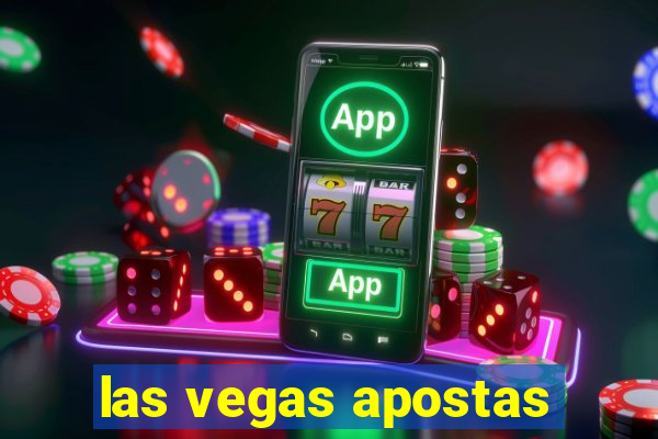 las vegas apostas