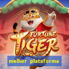 melhor plataforma de jogos cassino