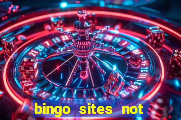 bingo sites not blocked by gamstop