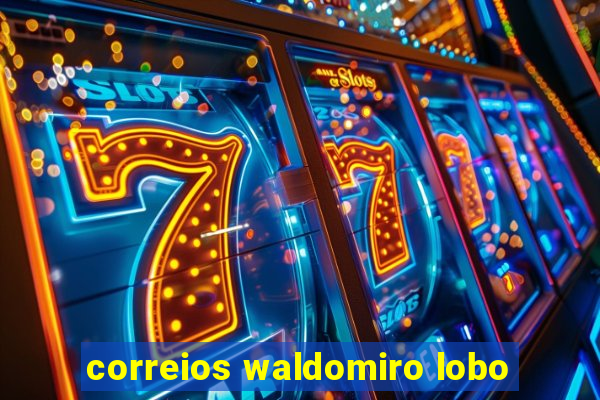 correios waldomiro lobo