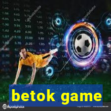 betok game