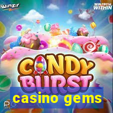 casino gems