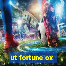 ut fortune ox