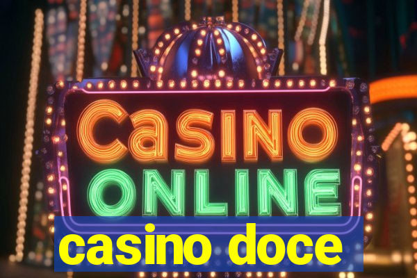 casino doce