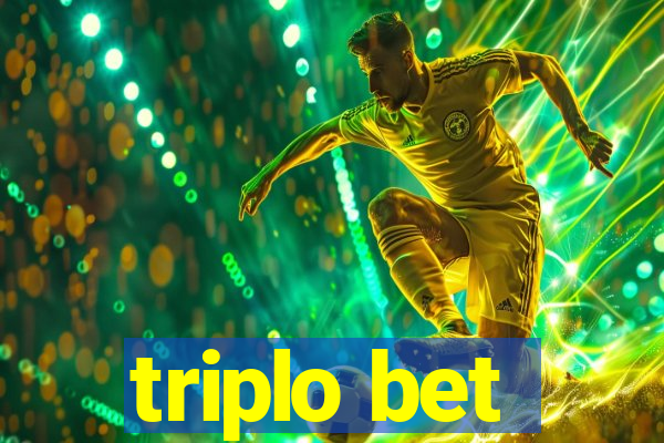 triplo bet