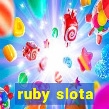 ruby slota