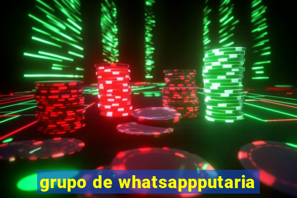 grupo de whatsappputaria