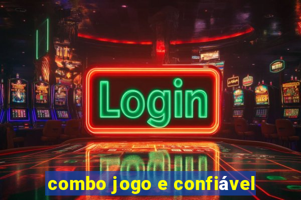 combo jogo e confiável