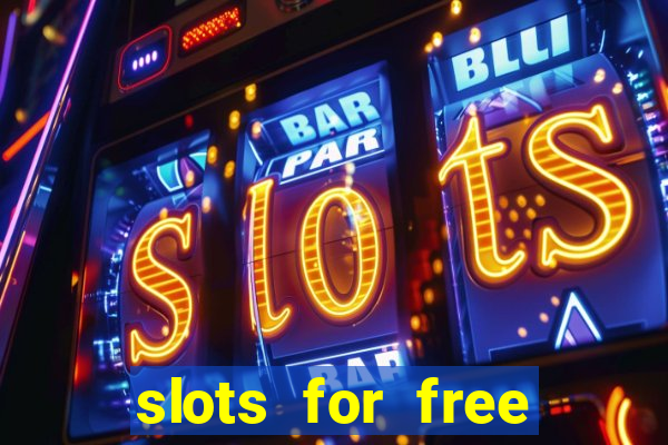 slots for free with bonus