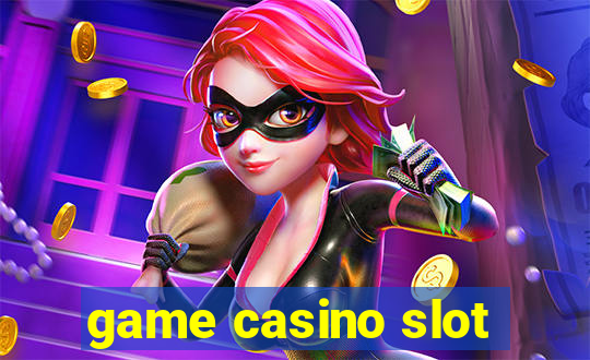 game casino slot