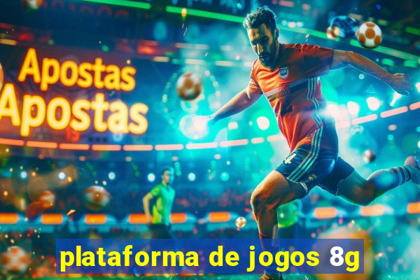 plataforma de jogos 8g