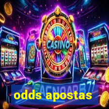 odds apostas