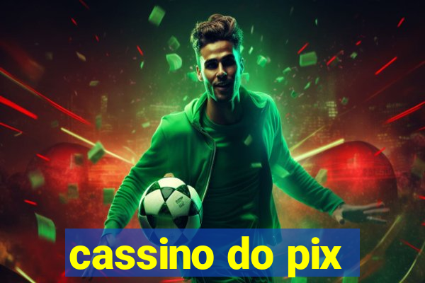 cassino do pix