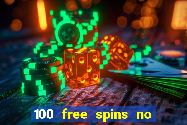 100 free spins no deposit casino usa