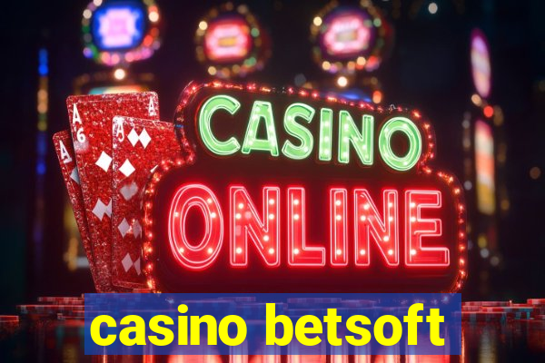 casino betsoft