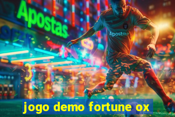 jogo demo fortune ox