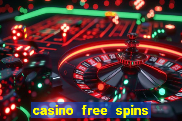 casino free spins no deposit bonus