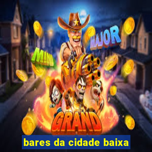 bares da cidade baixa