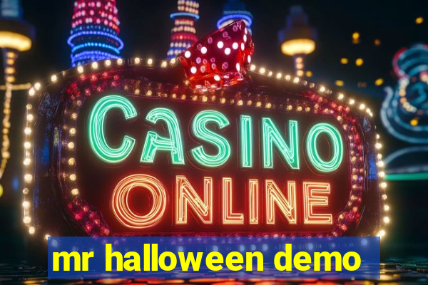 mr halloween demo