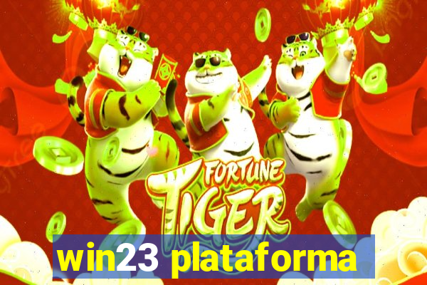 win23 plataforma