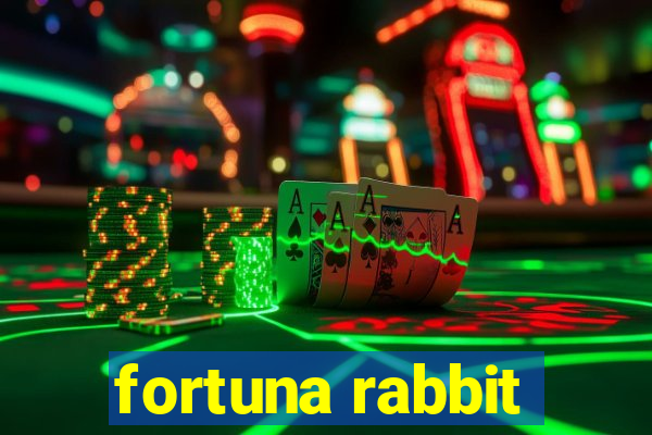 fortuna rabbit