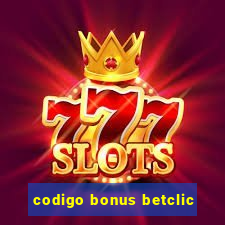 codigo bonus betclic