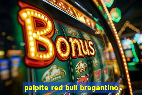 palpite red bull bragantino