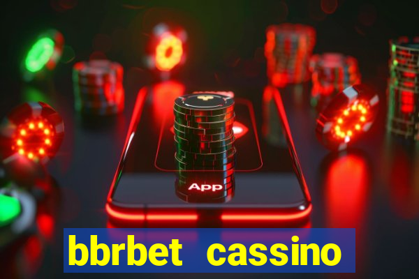 bbrbet cassino online jogos