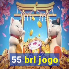 55 brl jogo