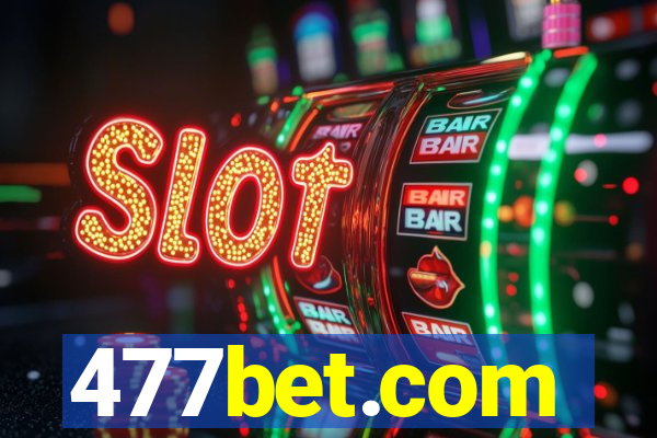 477bet.com