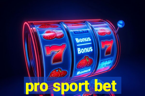 pro sport bet