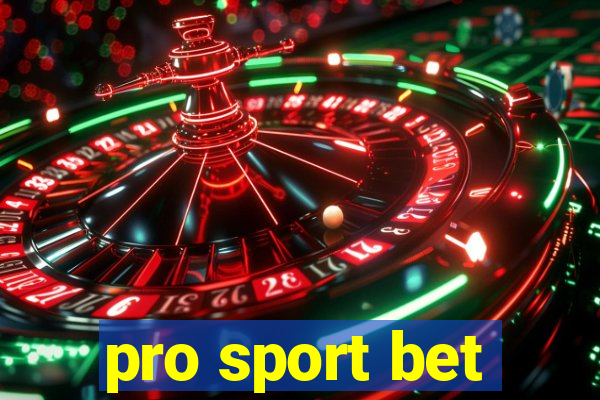 pro sport bet