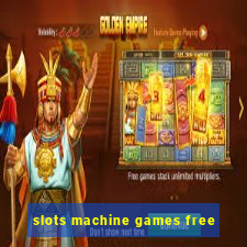 slots machine games free