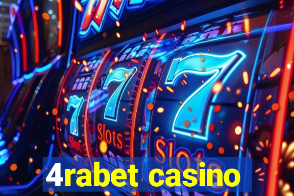 4rabet casino