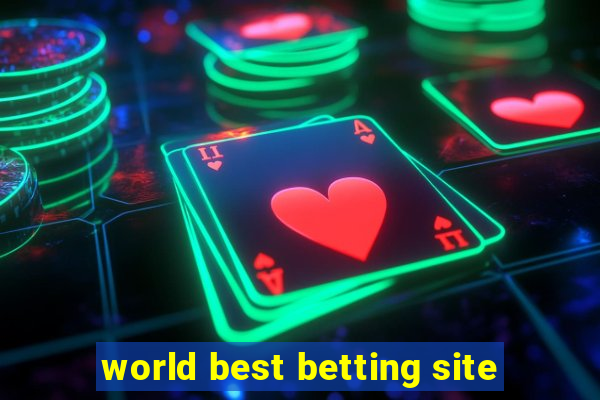 world best betting site