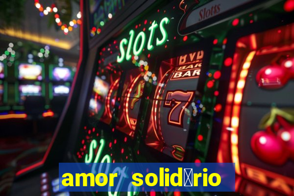 amor solid谩rio bingo ourinhos