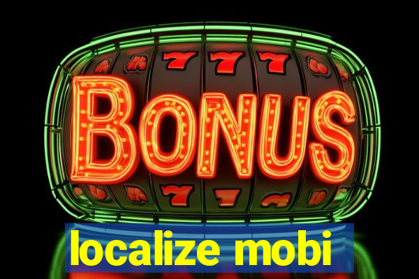 localize mobi