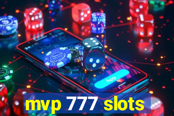 mvp 777 slots