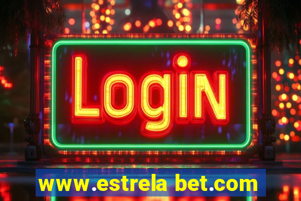 www.estrela bet.com