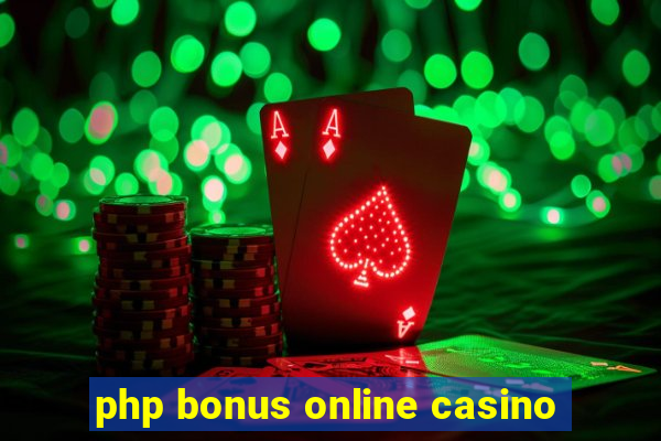 php bonus online casino