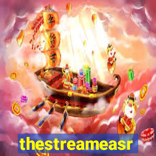 thestreameasr