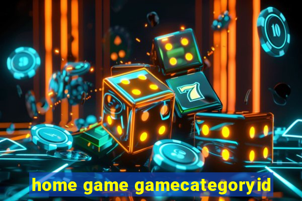 home game gamecategoryid