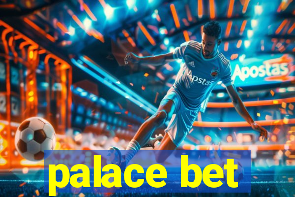 palace bet