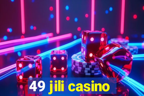 49 jili casino