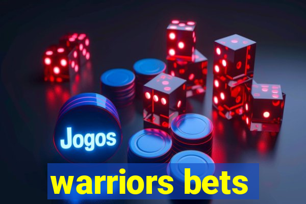 warriors bets