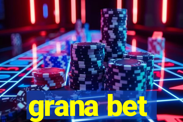 grana bet