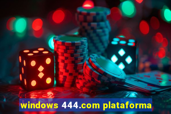 windows 444.com plataforma